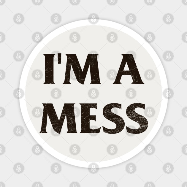 I'm a Mess / Sid Vicious Punk Rock Pin Magnet by darklordpug